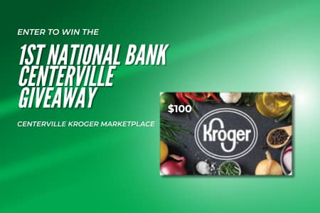 1st national bank centerville kroger marketplace 100 dollar kroger gift card giveaway web image